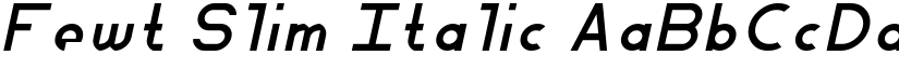 Fewt Slim Italic font
