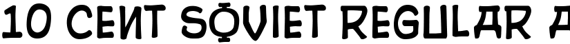 10 Cent Soviet font download