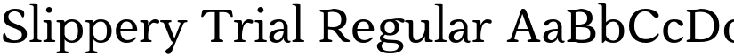 Slippery Trial Regular font