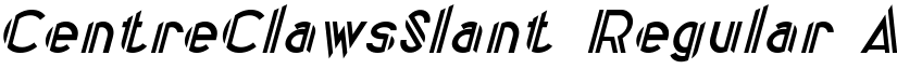 CentreClawsSlant Regular font