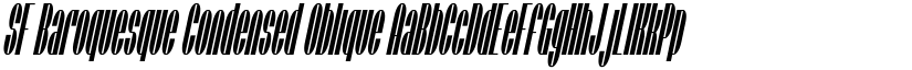 SF Baroquesque Condensed Oblique font