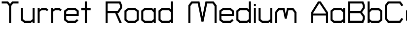 Turret Road Medium font