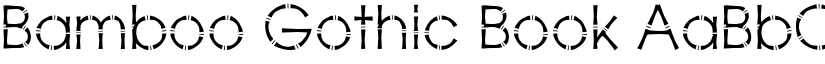 Bamboo Gothic Book font