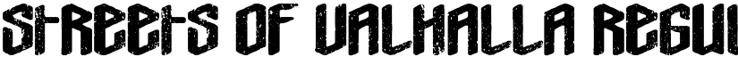 Streets Of Valhalla Regular font