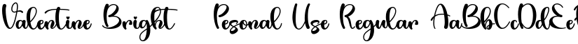 Valentine Bright - Pesonal Use Regular font