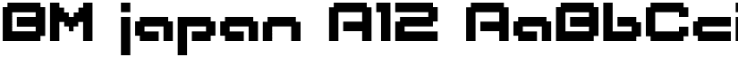 BM japan A12 font