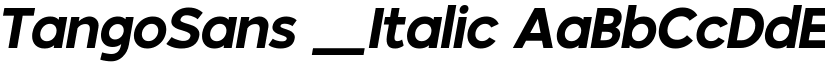 TangoSans _Italic font