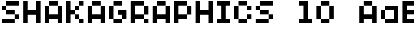 SHAKAGRAPHICS 10 font