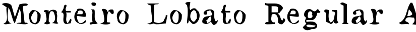 Monteiro Lobato Regular font