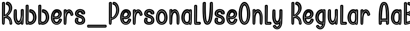 Rubbers_PersonalUseOnly Regular font