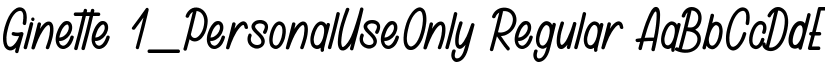 Ginette 1_PersonalUseOnly Regular font