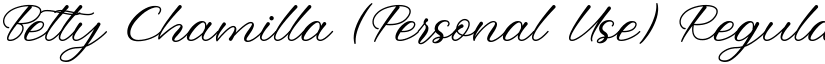 Betty Chamilla (Personal Use) Regular font
