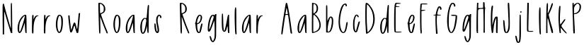 Narrow Roads Regular font