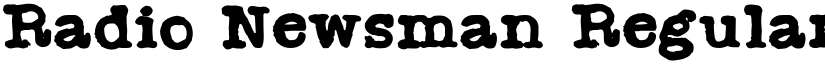 Radio Newsman Regular font
