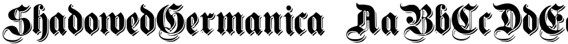 ShadowedGermanica font