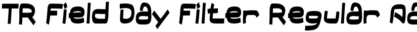 TR Field Day Filter Regular font