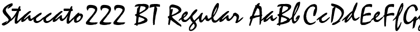 Staccato222 BT Regular font