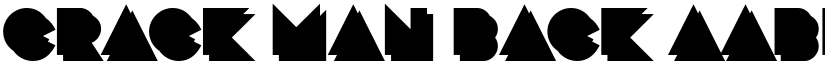 Crack Man Back font