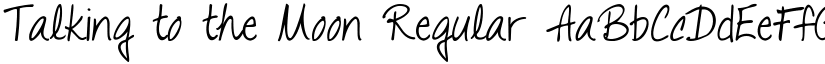 Talking to the Moon Regular font