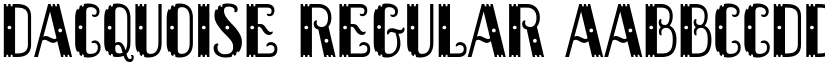 Dacquoise Regular font
