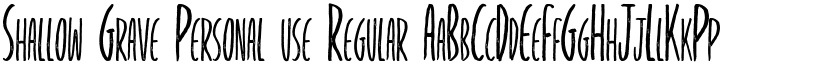 Shallow Grave Personal use Regular font