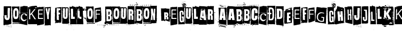 Jockey Full Of Bourbon Regular font