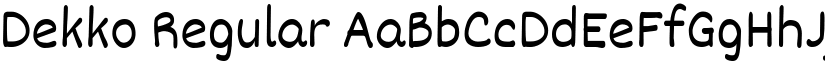Dekko Regular font