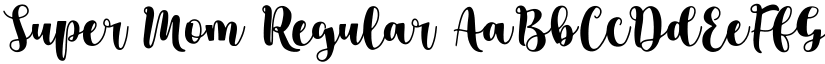 Super Mom Regular font