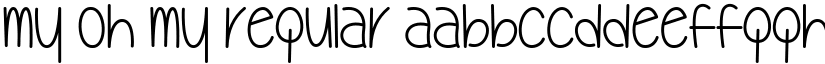 My Oh My Regular font