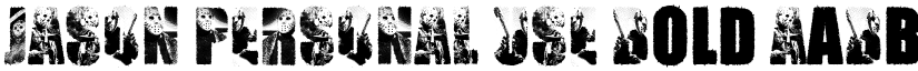JASON PERSONAL USE Bold font