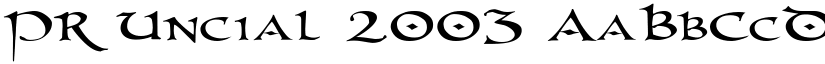 PR Uncial 2003 font