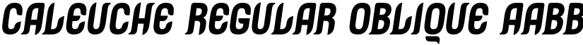 Caleuche Regular Oblique font