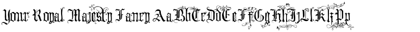 Your Royal Majesty Fancy font