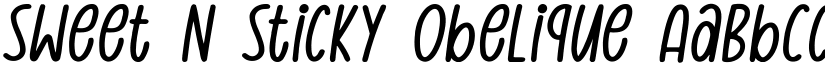 Sweet N Sticky Obelique font