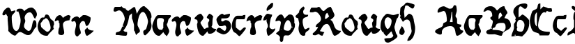 Worn ManuscriptRough font