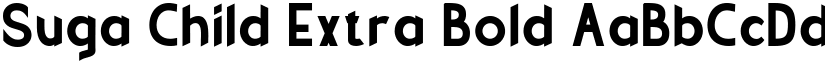Suga Child Extra Bold font