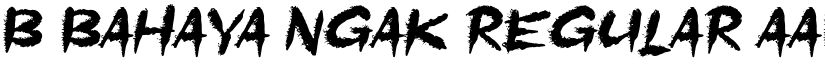 b Bahaya Ngak Regular font