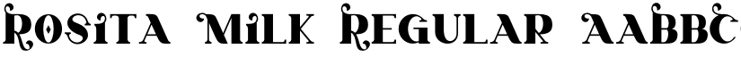 Rosita Milk Regular font