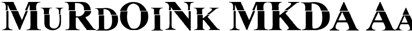 MuRdOiNk MKDA font