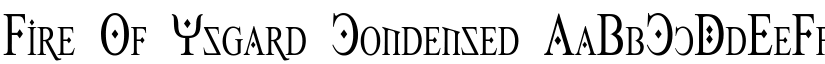 Fire Of Ysgard Condensed font