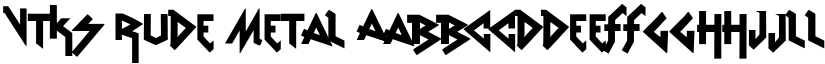 vtks Rude Metal font