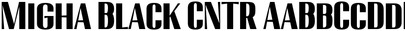 Migha Black CNTR font
