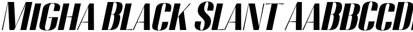 Migha Black Slant font