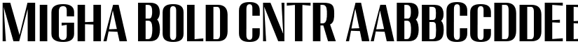 Migha Bold CNTR font