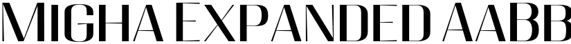 Migha Expanded font