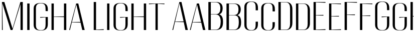 Migha Light font