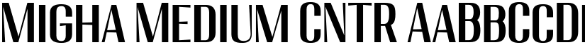 Migha Medium CNTR font