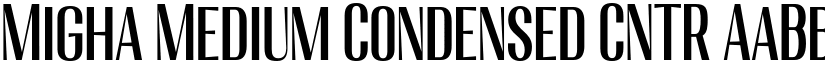 Migha Medium Condensed CNTR font