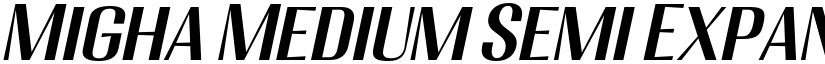 Migha Medium Semi Expanded CNTR Slant font