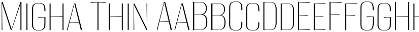 Migha Thin font